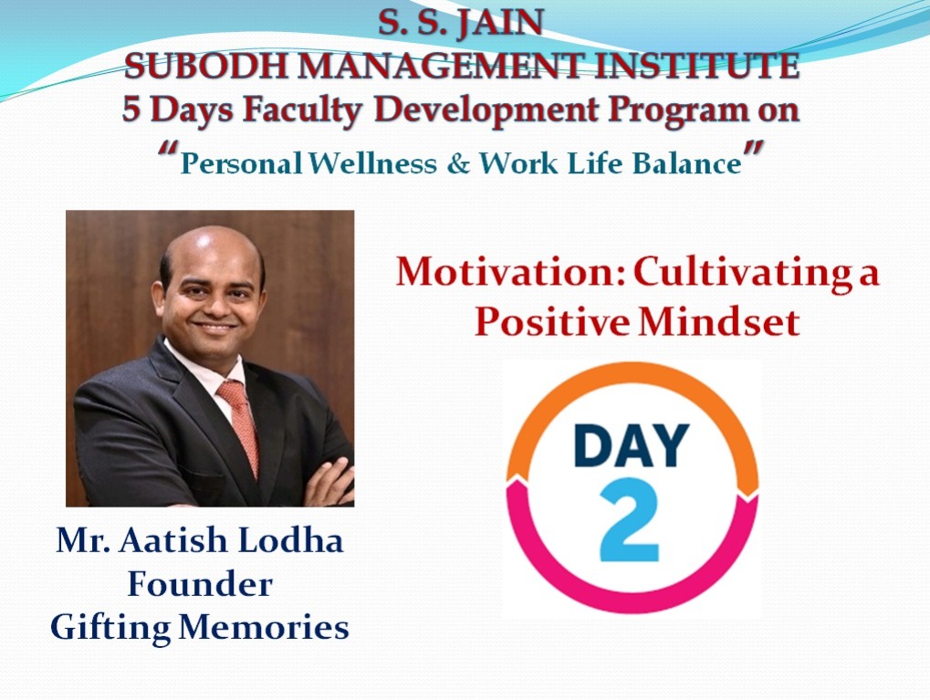 fdp-cum-workshop-on-motivation-cultivating-a-positive-mindset-by-mr-aatish-lodha-founder-gifting-memories-jaipur