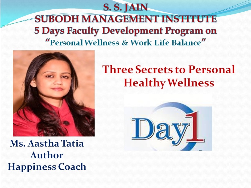fdp-cum-workshop-on-three-secrets-to-personal-healthy-wellness-by-ms-aastha-tatia-author-happiness-coach-jaipur