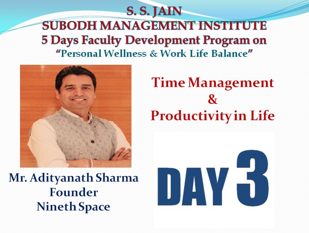 fdp-cum-workshop-on-time-management-and-productivity-in-life-by-mr-adityanath-sharma-founder-nineth-space-jaipur